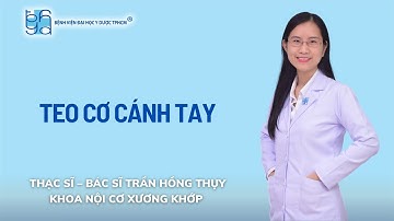 TEO CƠ CÁNH TAY | UMC | Bệnh viện Đại học Y Dược TP. Hồ Chí Minh