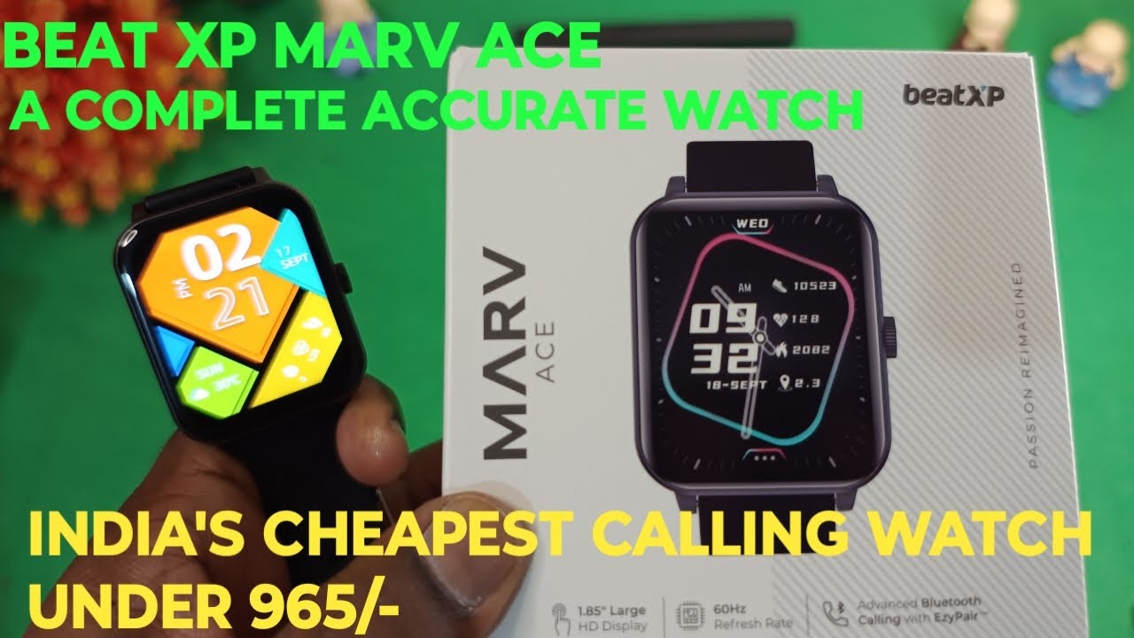 INDIA'S CHEAPEST CALLING WATCH UNDER 965/ BEAT XP MARV ACE MOST