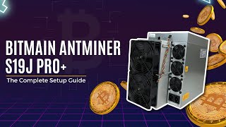 Celebrity The Bitmain Antminer s19J Pro+ Ultimate Setup and Bitcoin Mining Guide | CryptoMinerbros Profile