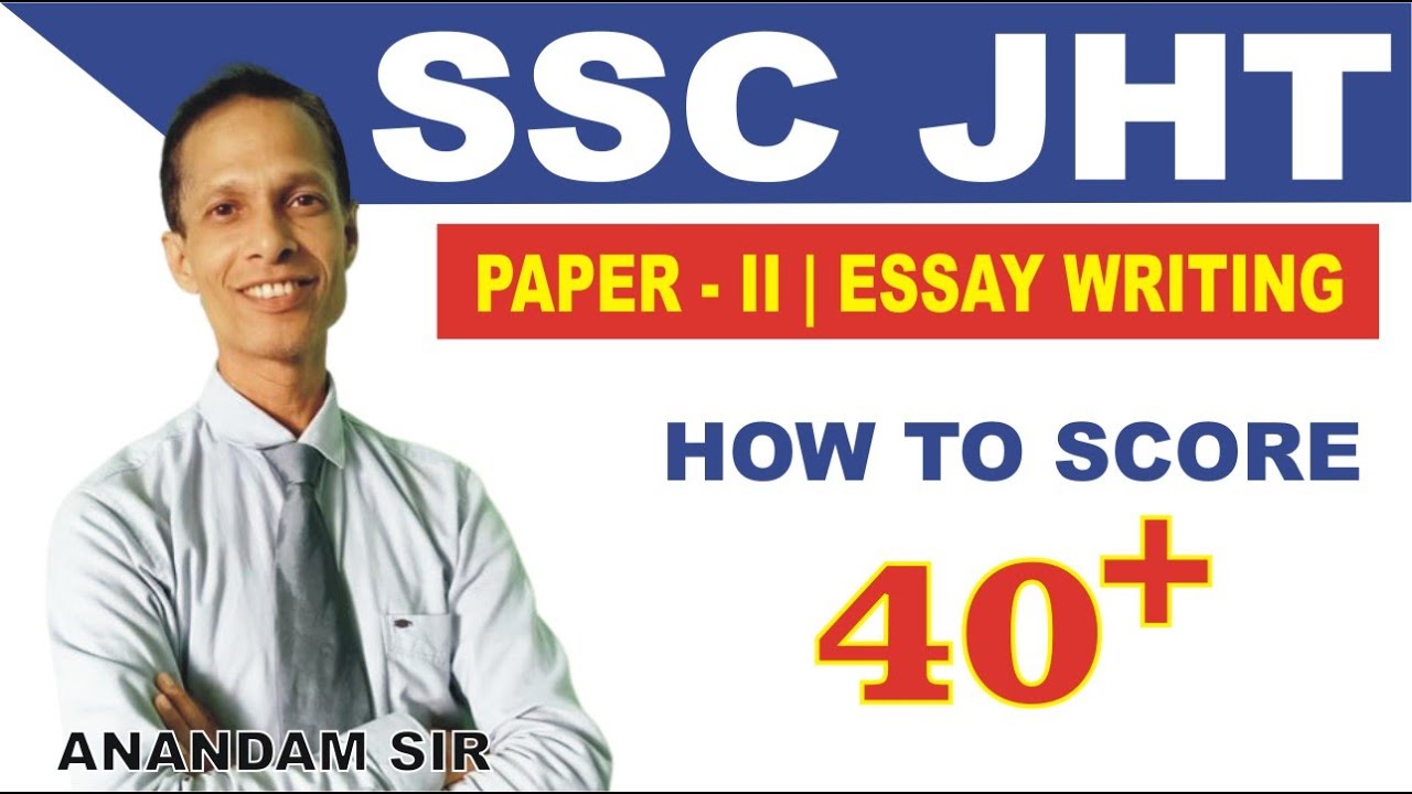 SSC JHT Paper-2 Essay Writing - How to score maximum