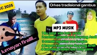 ALBUM MP3 // ORKES LAMPUNG TRADISIONAL GAMBUS PIUL PESISIR 2025