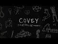 Covey - Four Dollar Sandwich