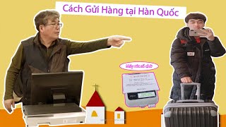 Cách gửi Hàng tại Bưu điện Hàn Quốc