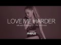 Ariana Grande ft. The Weeknd - Love Me Harder ZoukRemix