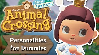 Personalities for Dummies | Animal Crossing New Horizons