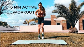6 Min Active Workout Full Body No Equipment Cardio Burn Fat 