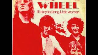 Video thumbnail of "Big Wheel - If I Stay Too Long"