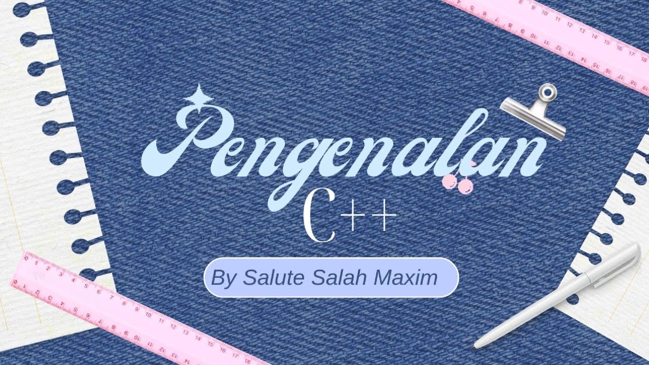 Pengenalan C++ (UTS Bahasa Pemrogaraman I) - YouTube