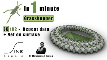 Grasshopper in 1 minute - EX 192 - Repeat data + Net on surface