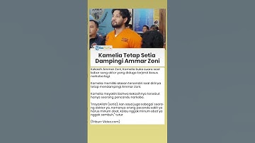 Kamelia Pilih Setia Mendampingi Ammar Zoni di Tengah Dugaan Kasus Narkoba