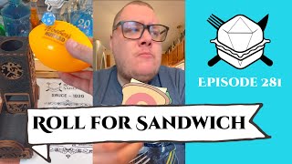 Roll for Sandwich EP 281 - 5/15/24