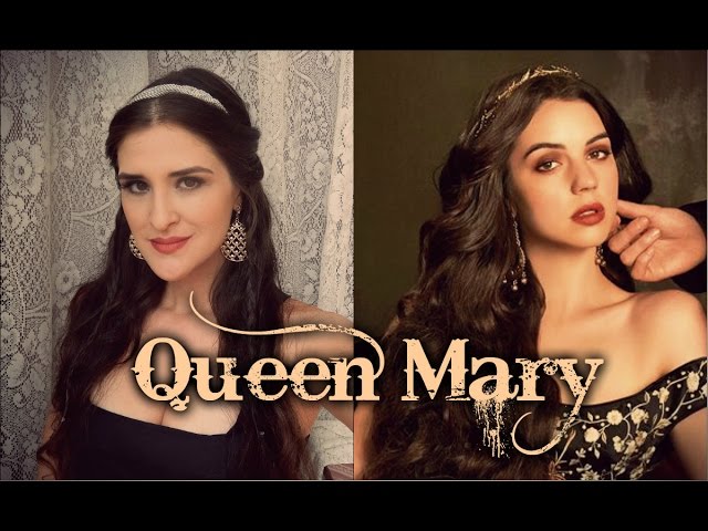 Queen Mary Reign Makeup And