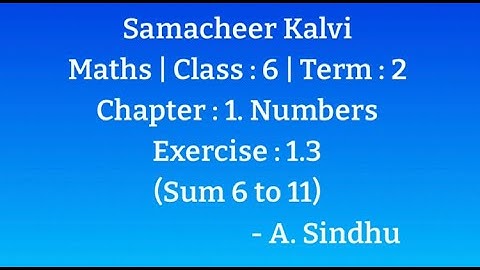 6th Maths Term 2 Samacheer | Ch -1 | Numbers | Ex. 1.3 Misc  & Challenge Problems Sum 6 to 11
