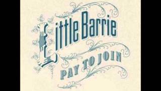 Little Barrie - Can Of Worms