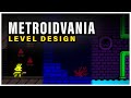 How to Design Great Metroidvania Levels | Game Design