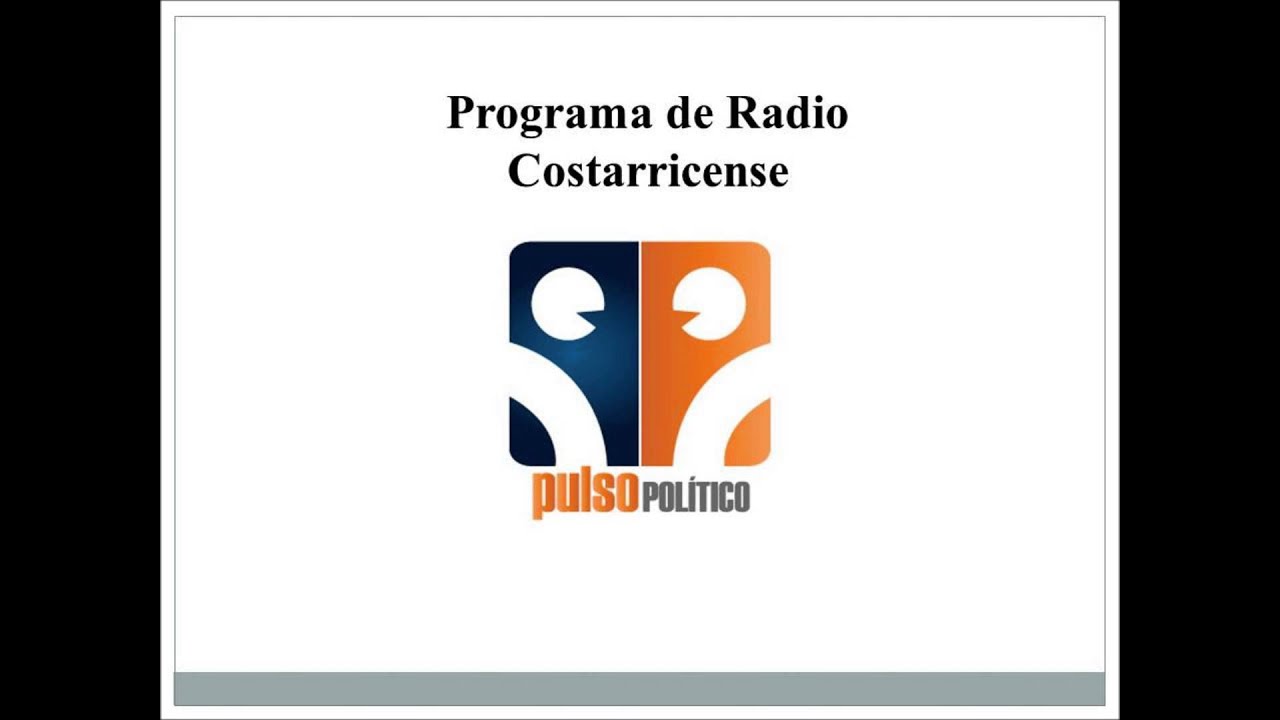 Programa de Radio Politico Costa Rica YouTube