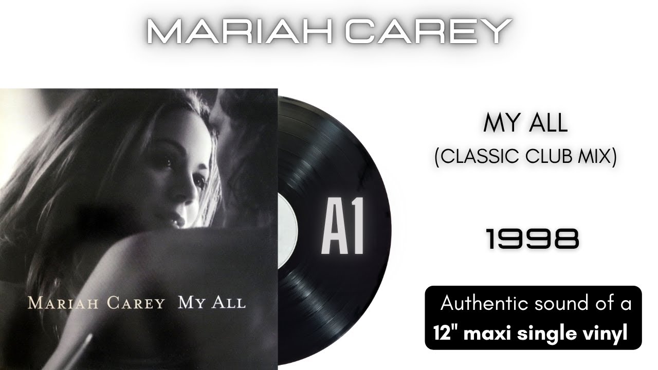 Mariah Carey - My All (Classic Club Mix) [12'' maxi single