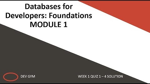ORACLE Databases for Developers: Foundations: Tables Module 1 Week1 Quiz 1-4 solution (DEV GYM)