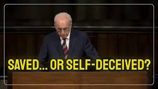 Saved… Or Self Deceived?