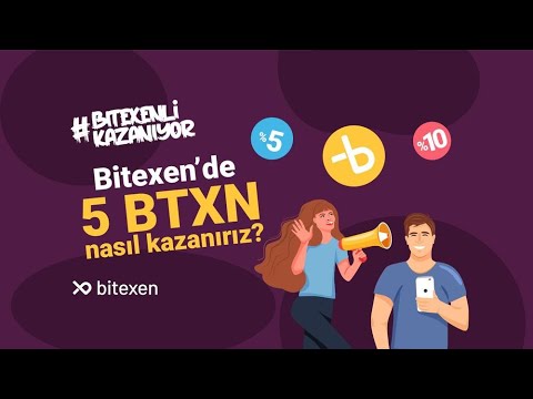 Bitexen Borsası İle Anında 100₺ Kazan!