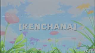 Adultswim Bump - KENCHANA (ケンチャナ)