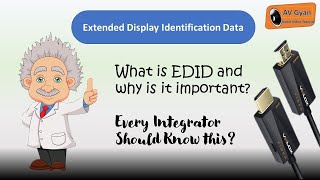 What is EDID? Why it is Important?