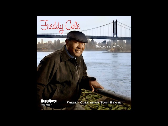 Freddy Cole - Because Of You