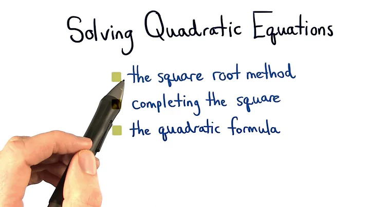 Solving Quadratic Equations - Visualizing Algebra