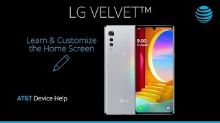 Learn and Customize the Home Screen on Your LG Velvet 5G | AT&T Wireless screenshot 1
