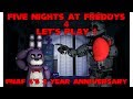 Five Nights At Freddys 4 Lets play #1 FNAF 4's 2 year anniversary