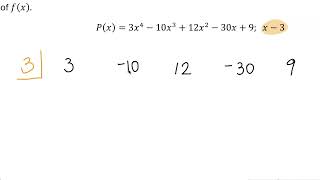 NOL MTH 161 (Module 2) Review Topic - Section 2.3 Topic 2: Synthetic Division and Factor Theorem