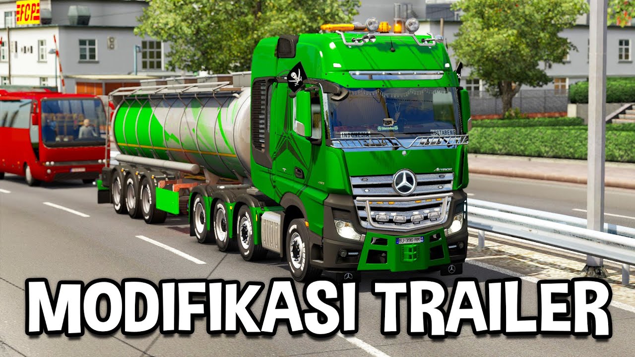  MODIF  TRUK  TANGKI Euro Truck Simulator  2  Indonesia YouTube