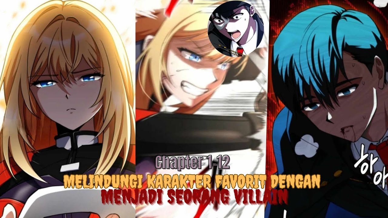 Melindungi karakter favorit dengan menjadi seorang villain | Alur Cerita Manhwa