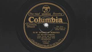 In My Bouquet Of Memories - Ben Selvin and His Orchestra - 1928