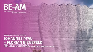 Johannes Pfau & Florian Bienefeld | BE-AM Symposium 2025