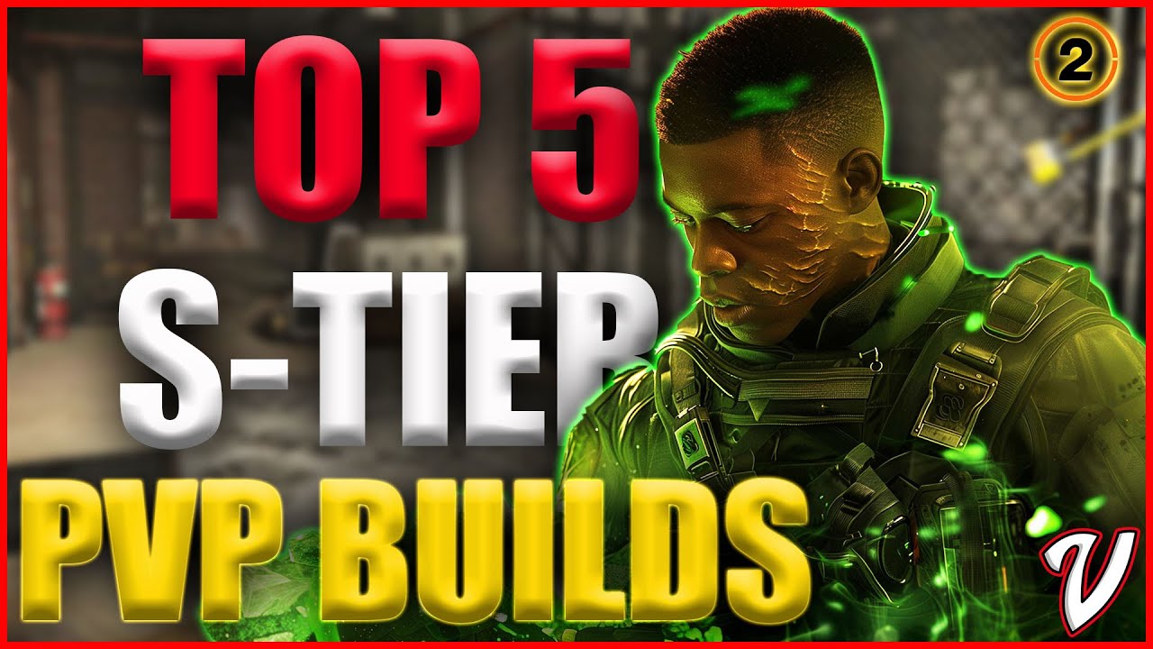 Top 5 S-Tier PvP Builds to Dominate Conflict & Dark Zone | The Division 2 Meta Guide