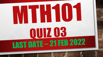 mth101 quiz 3 2022|mth101 quiz 3 solution 2022|mth101 quiz 2 solution fall 2021|mth101 quiz 3