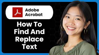 How To Find And Replace Text In Adobe Acrobat DC?