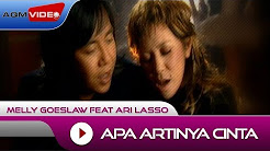 Video Mix - Melly Goeslaw feat Ari Lasso - Apa Artinya Cinta | Official Video - Playlist 