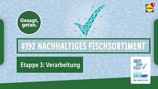 Nachhaltiges Fischsortiment Verarbeitung Lidl Schweiz