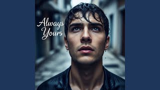 Always Yours