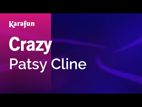 Karaoke Crazy - Patsy Cline *