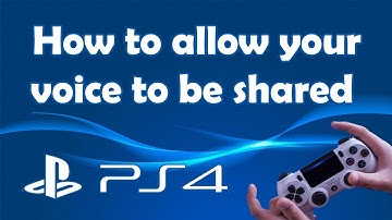 How to allow your voice to be shared on PS4