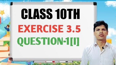 TOPIC MATH LINEAR EQUATION IN TWO VARIABLE EX-3.5 Q1[i]#ngstudystudio//GOPAL SHARMA//