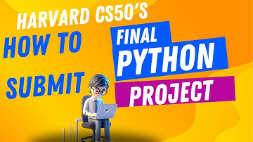 how to submit CS50 python final project