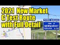 2021 New Market G Road Test Route and Tips