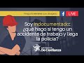 #Abogados - 👉¿Qué le digo a la policía si sufro un ACCIDENTE EN EL TRABAJO y  Soy indocumentado?