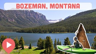 Best Things to Do in Bozeman, Montana