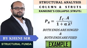 EX 02 | COLUMN & STRUT | COLLAPSE LOAD | HOLLOW CIRCULAR STRUT SECTION | ENDS ARE HINGED & FIXED