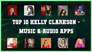 Top 10 Kelly Clarkson Android Apps screenshot 3